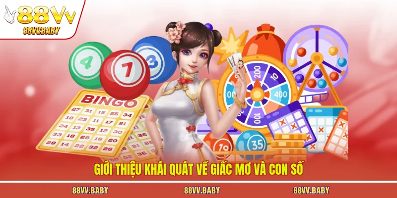 Giới thiệu khái quát về giấc mơ và con số